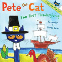 Image for "Pete the Cat: The First Thanksgiving"