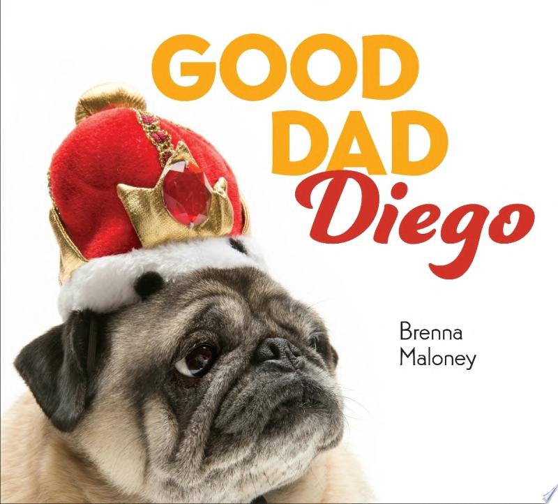 Image for "Good Dad Diego"