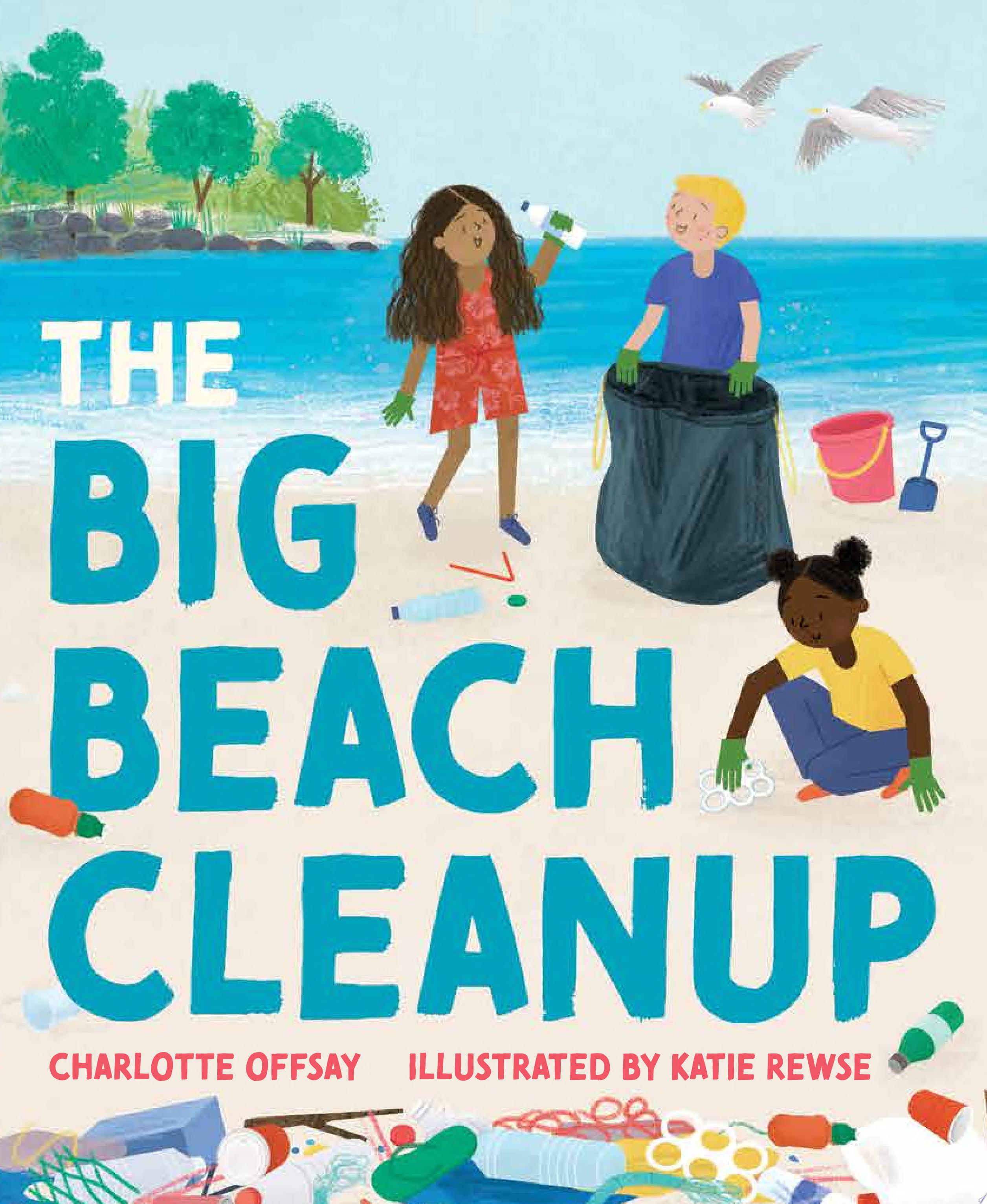 Image for "The Big Beach Cleanup"