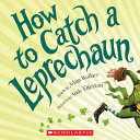 Image for "How to Catch a Leprechaun"