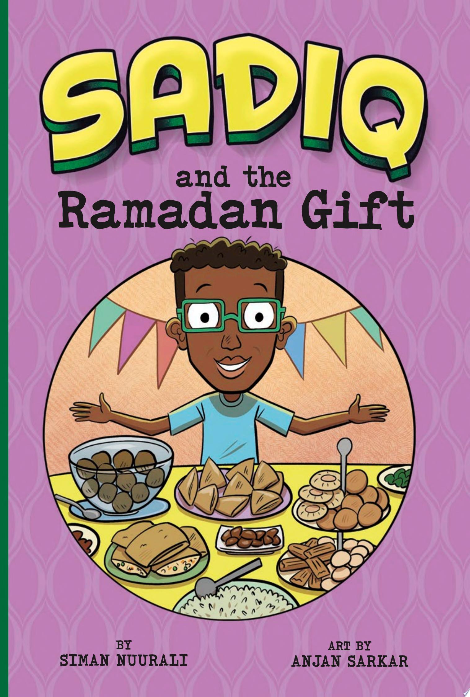 Image for "Sadiq and the Ramadan Gift"