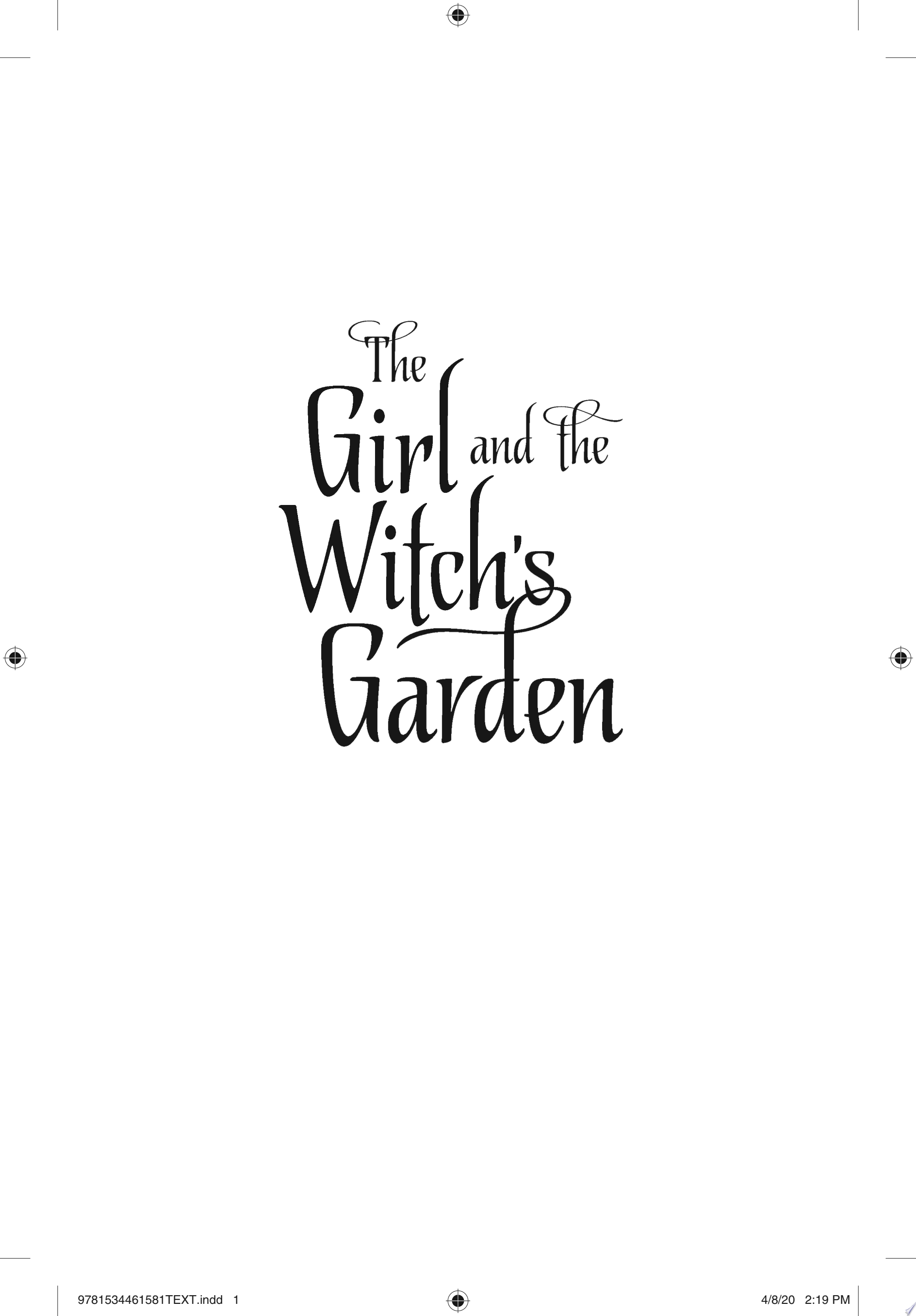 Image for "The Girl and the Witch&#039;s Garden"