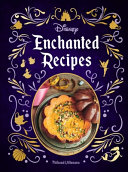 Image for "Disney Enchanted Recipes Cookbook"