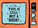 Image for "This Is Still Not a Book"