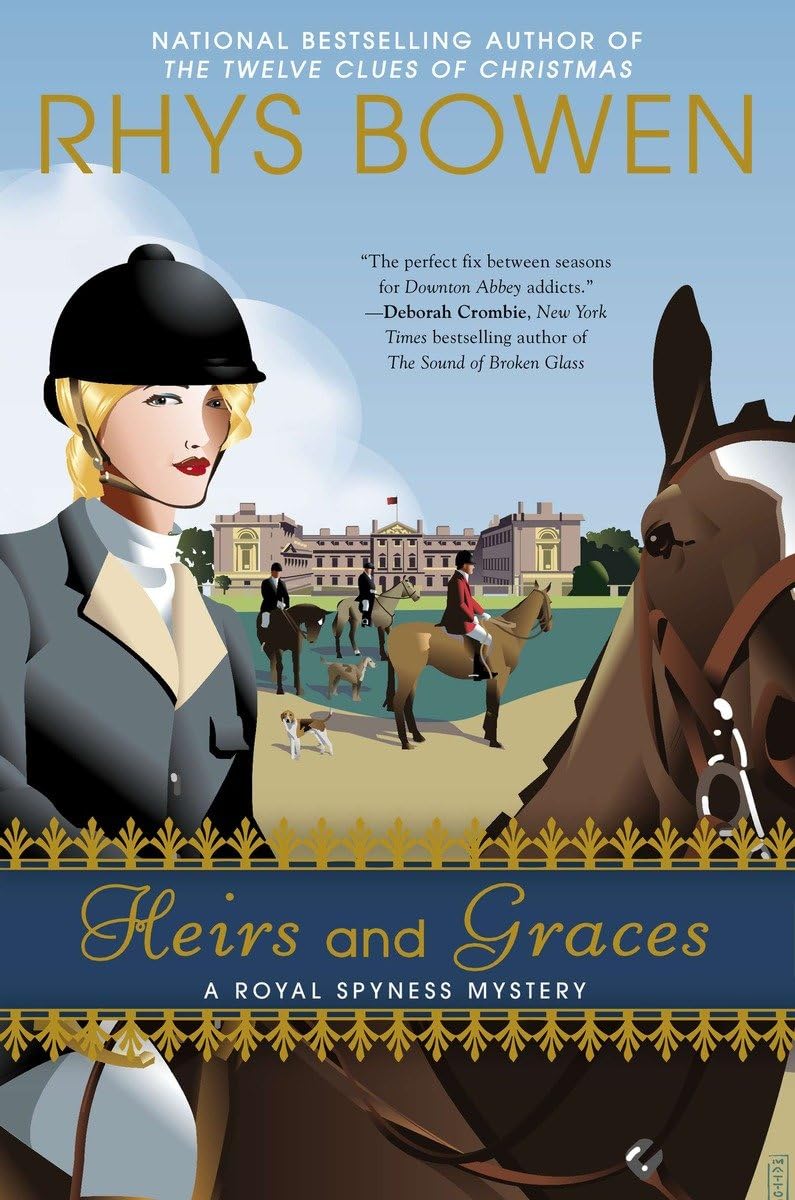 Heirs and Graces: A Royal Spyness Mystery, by Rhys Bowen