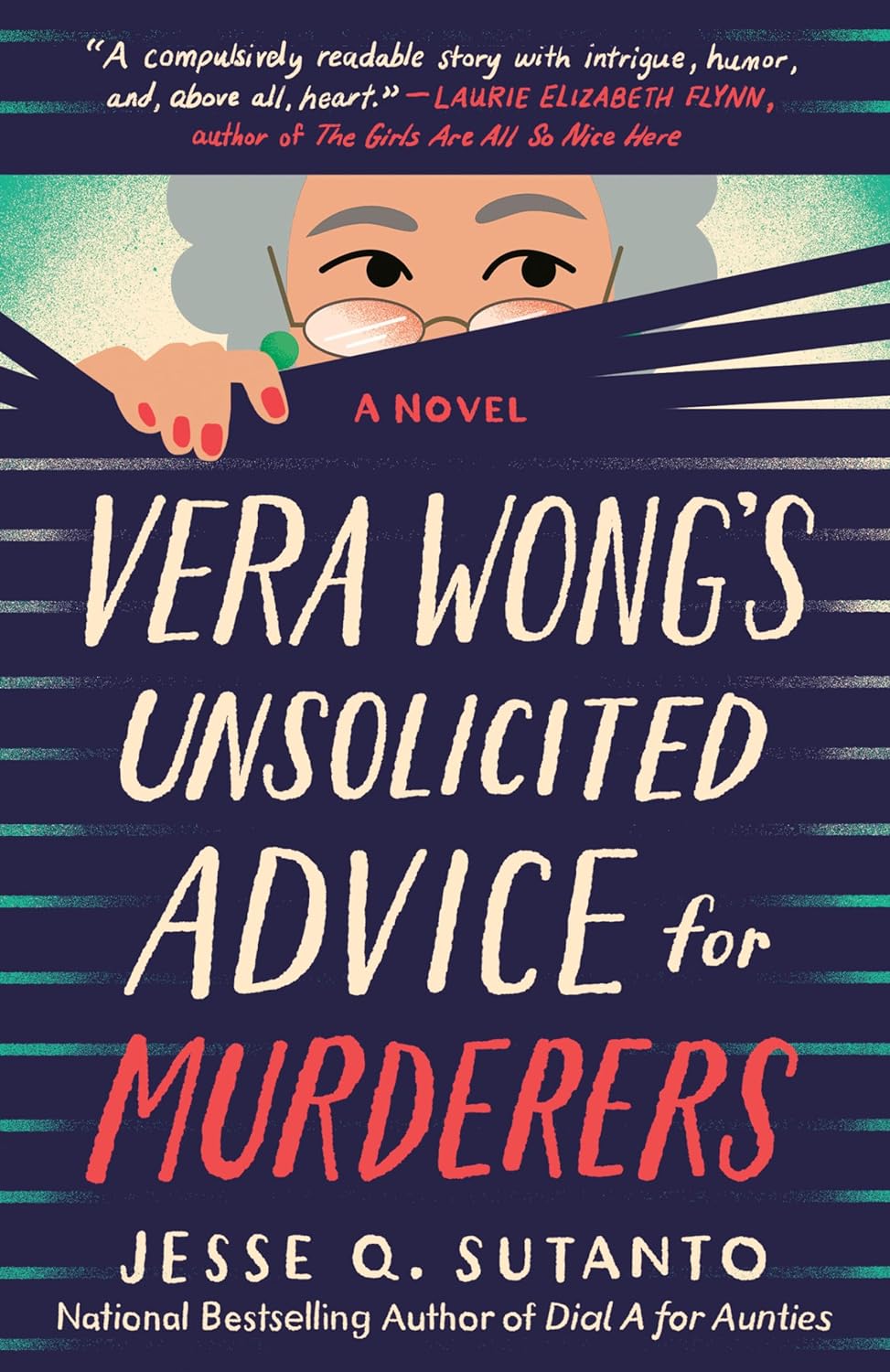 Vera Wong's Unsolicited Advice for Murderers: A Novel
