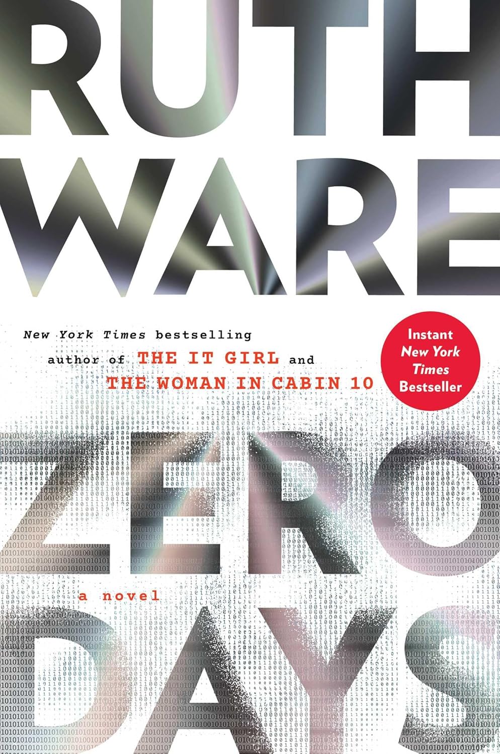 Zero Days, by Ruth Ware