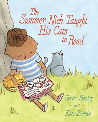 Image for "The Summer Nick Taught His Cats to Read"