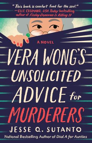 Vera Wong's Unsolicited Advice for Murderers: A Novel