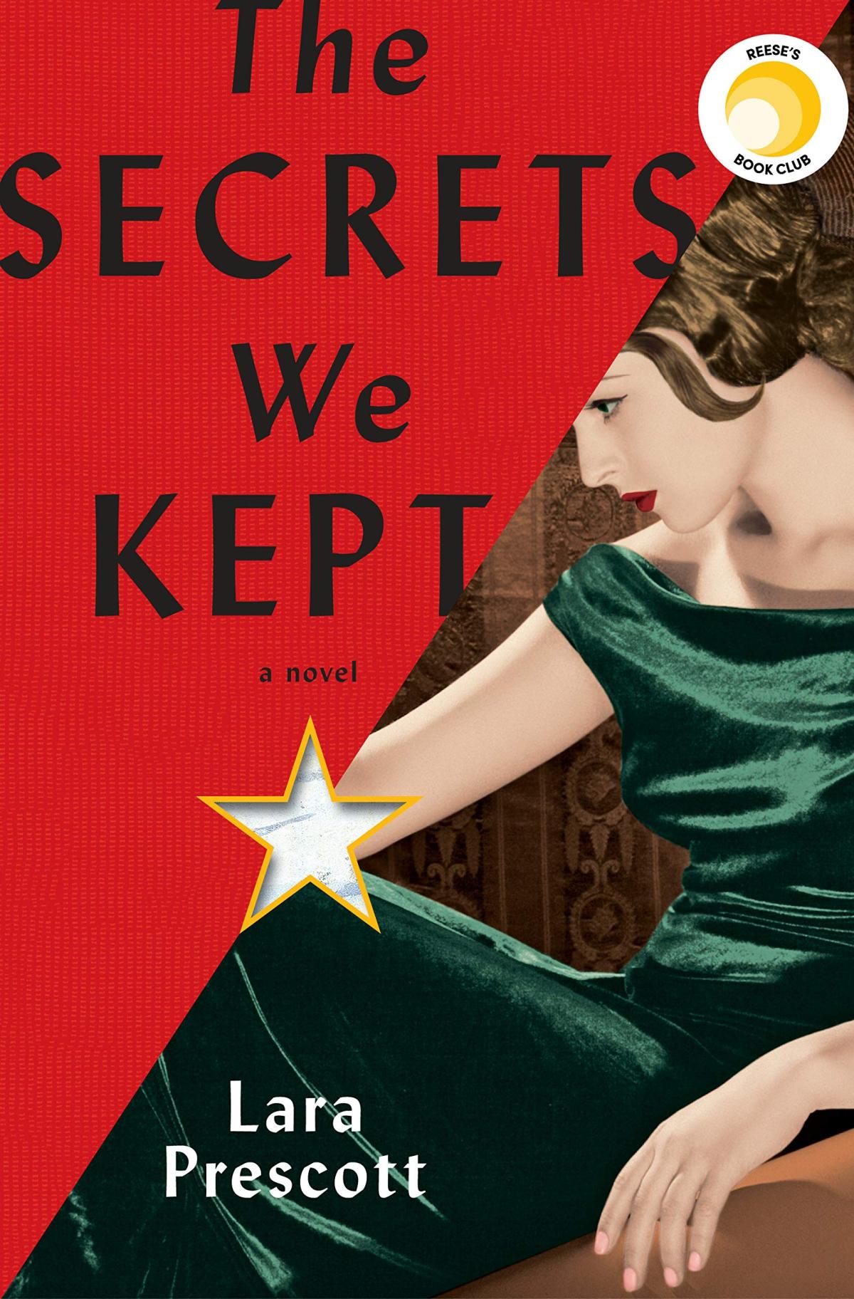 Cover of The Secrets We Kept by Lara Prescott.